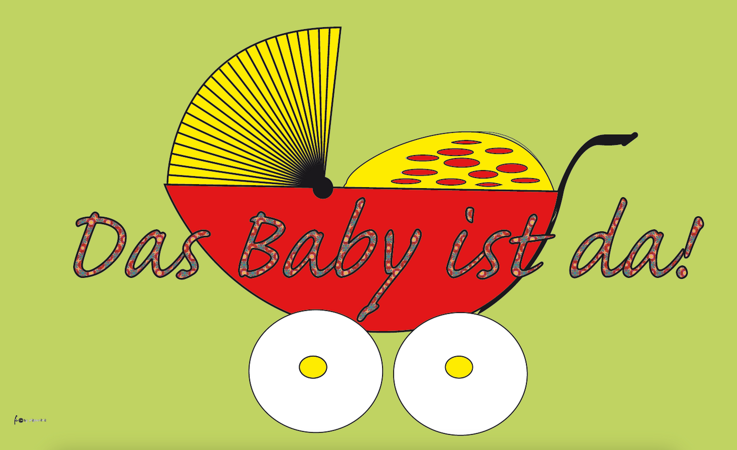 Baby-Flagge, Das Baby ist da!