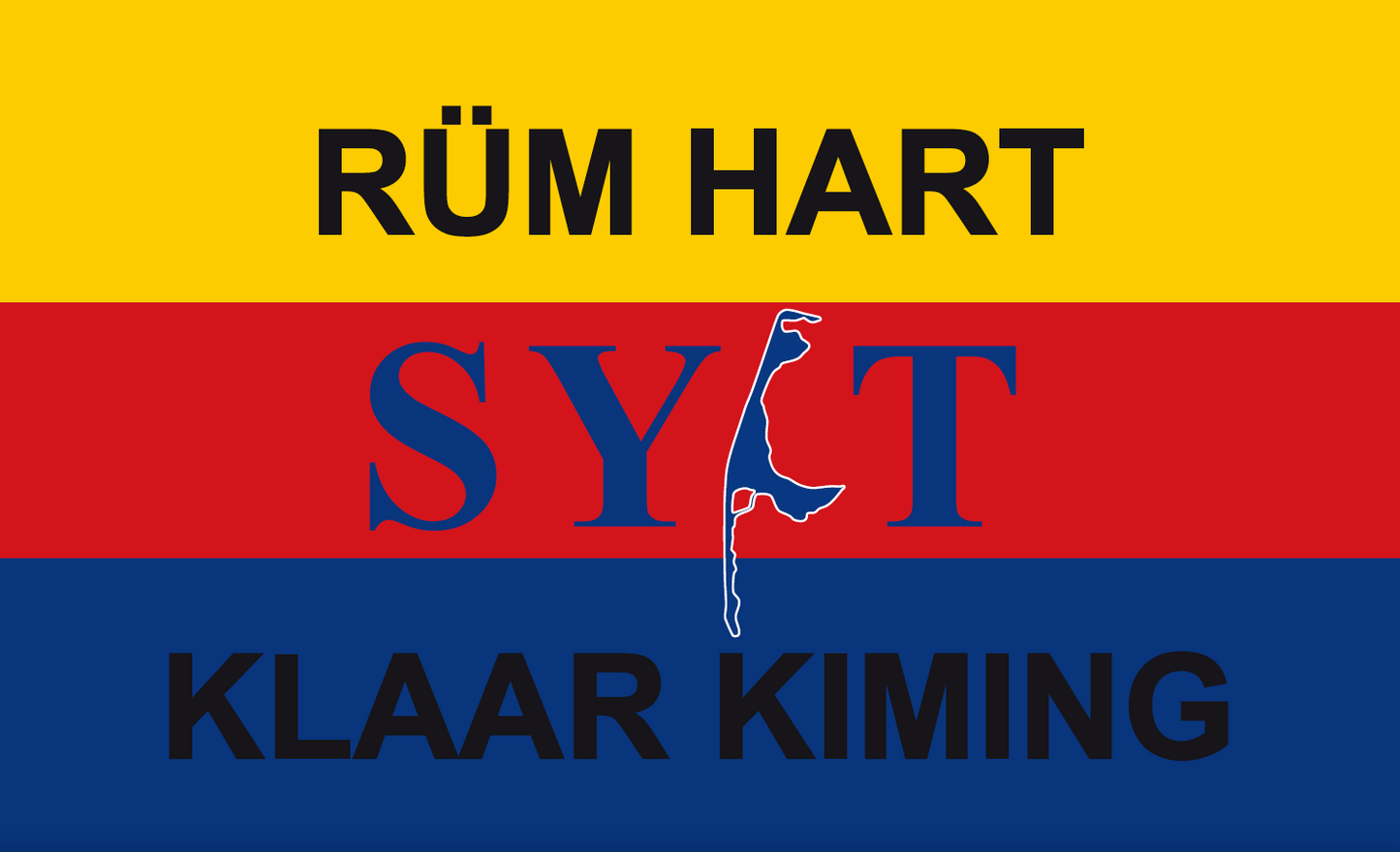 „Rüm Hart – Klaar Kiming“ Syltflagge mit Schriftzug & Inselmotiv