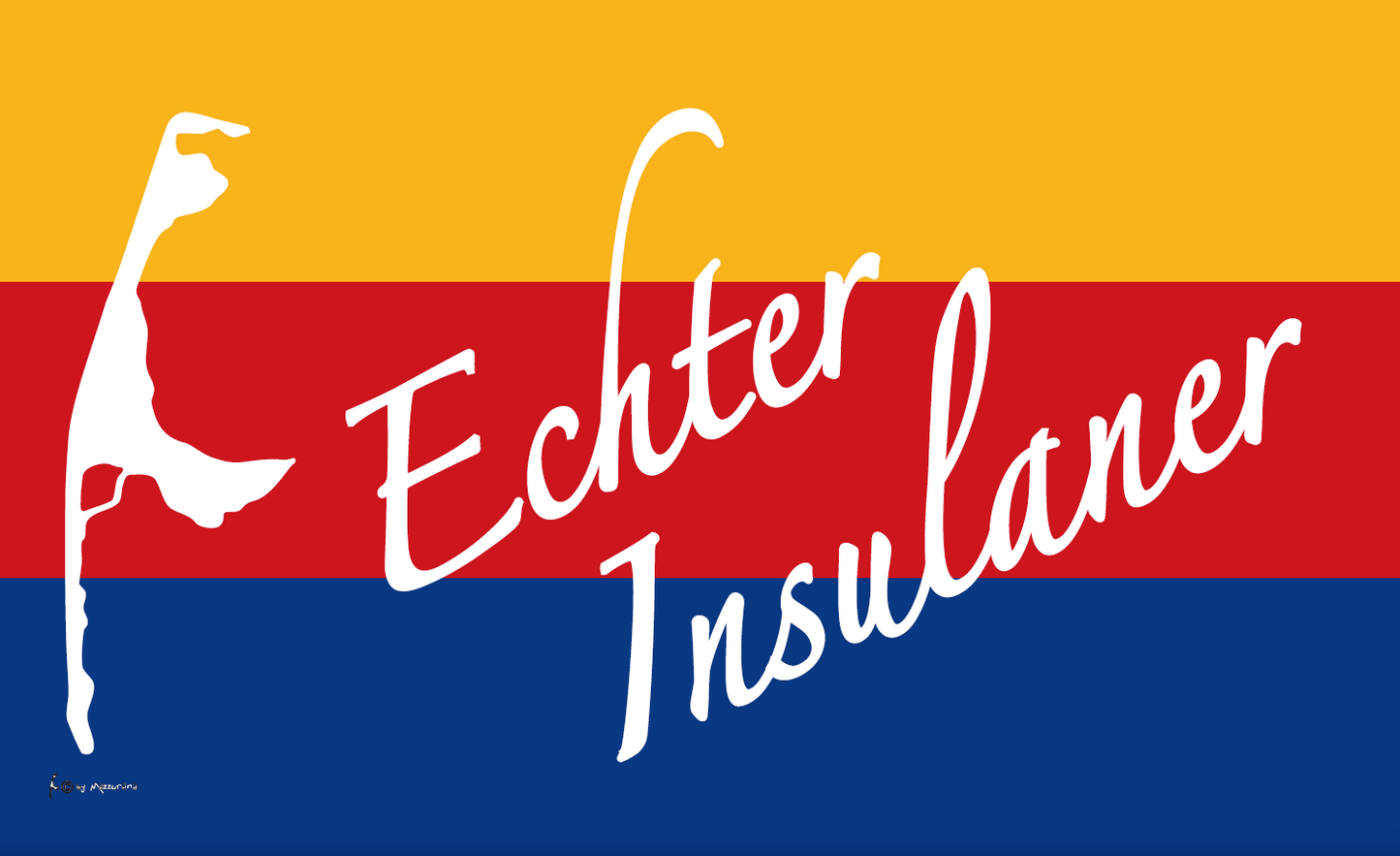 „Echter Insulaner“ Flagge – Zeig Flagge für Sylt & die Friesen