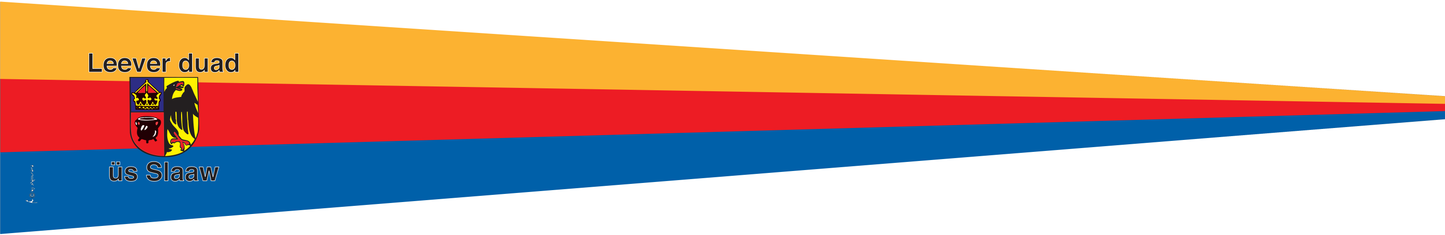 Wimpel "Liewer duad üs Slaaw"