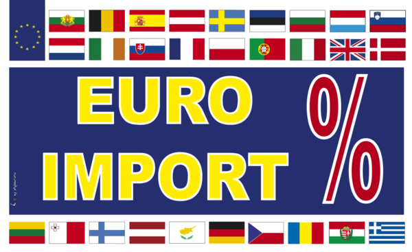 KFZ EURO IMPORT-Flagge 1Verkauf-, Werbung- ,Marketingflaggen